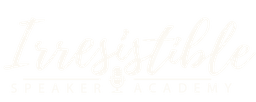 Irresistible Speaker Academy